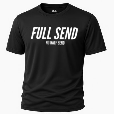 Full Send No Half Sends Performance Shirt