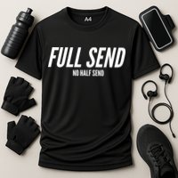 Full Send No Half Sends Performance Shirt