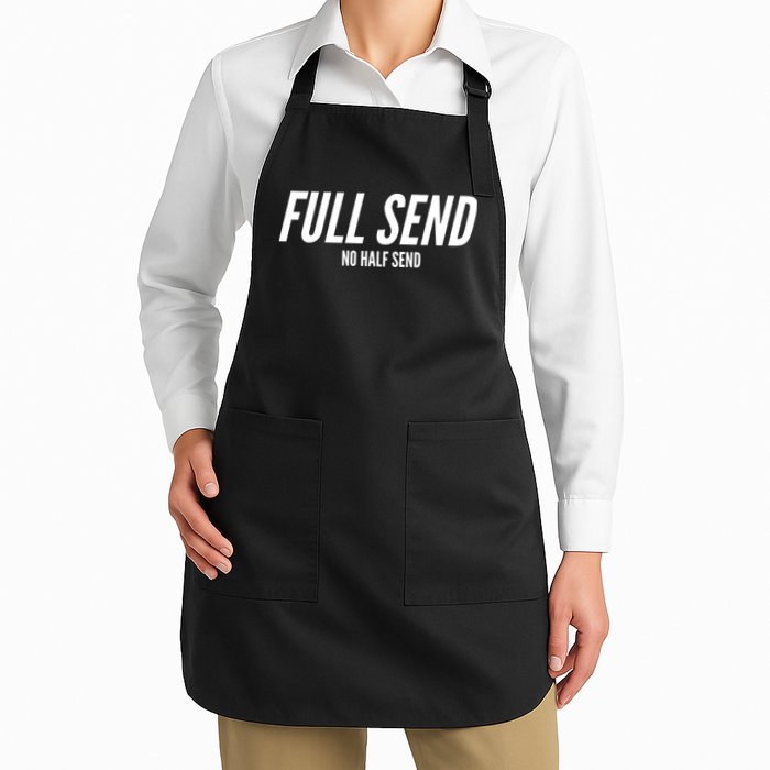 Full Send No Half Sends Full-Length Apron With Pockets