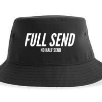 Full Send No Half Sends Sustainable Bucket Hat