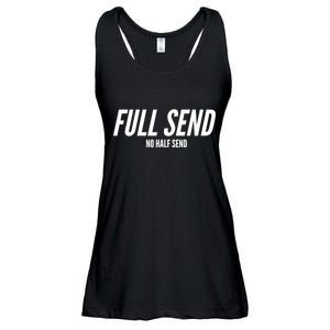 Full Send No Half Sends Ladies Essential Flowy Tank