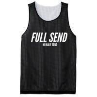 Full Send No Half Sends Mesh Reversible Basketball Jersey Tank