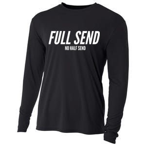 Full Send No Half Sends Cooling Performance Long Sleeve Crew