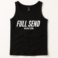 Full Send No Half Sends Tank Top