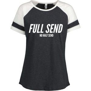 Full Send No Half Sends Enza Ladies Jersey Colorblock Tee