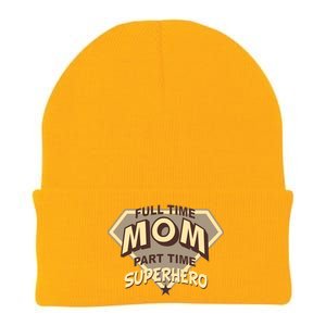 Full Time Mom Part Time Superhero Knit Cap Winter Beanie