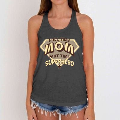 Full Time Mom Part Time Superhero Women's Knotted Racerback Tank
