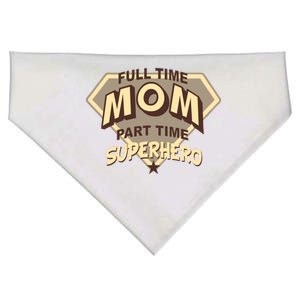 Full Time Mom Part Time Superhero USA-Made Doggie Bandana