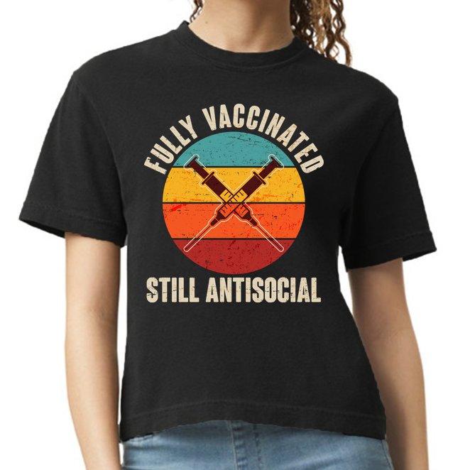 Fully Vaccinated Still Antisocial Vintage Comfort Colors Boxy T-Shirt