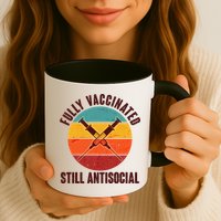 Fully Vaccinated Still Antisocial Vintage Mug