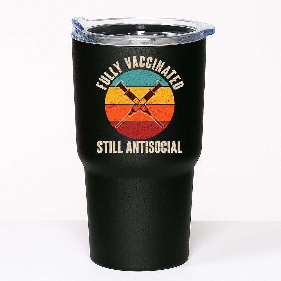 Fully Vaccinated Still Antisocial Vintage Tumbler
