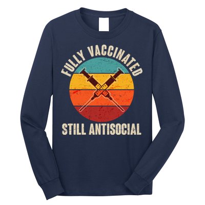 Fully Vaccinated Still Antisocial Vintage Long Sleeve Shirt