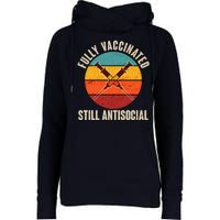 Fully Vaccinated Still Antisocial Vintage Womens Funnel Neck Pullover Hood