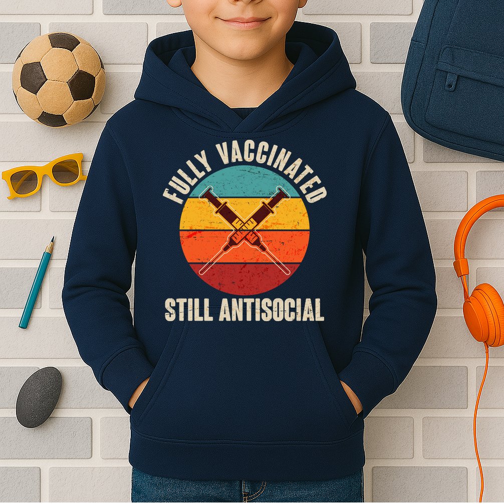 Fully Vaccinated Still Antisocial Vintage Kids Hoodie