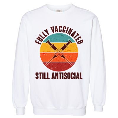 Fully Vaccinated Still Antisocial Vintage Garment-Dyed Sweatshirt