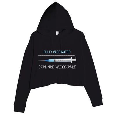 Fully Vaccinated You're Welcome Crop Fleece Hoodie