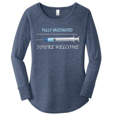 Fully Vaccinated You're Welcome Women's Perfect Tri Tunic Long Sleeve Shirt