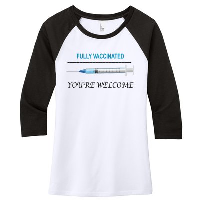 Fully Vaccinated You're Welcome Women's Tri-Blend 3/4-Sleeve Raglan Shirt