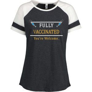 Fully Vaccinated You're Welcome Funny Pandemic Enza Ladies Jersey Colorblock Tee