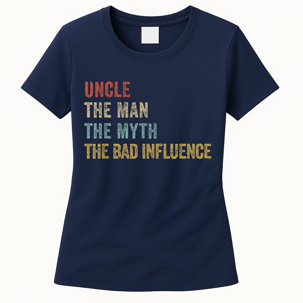  Funny Uncle Man Myth Bad Influence Shirt Retro Vintage Womens T-Shirt