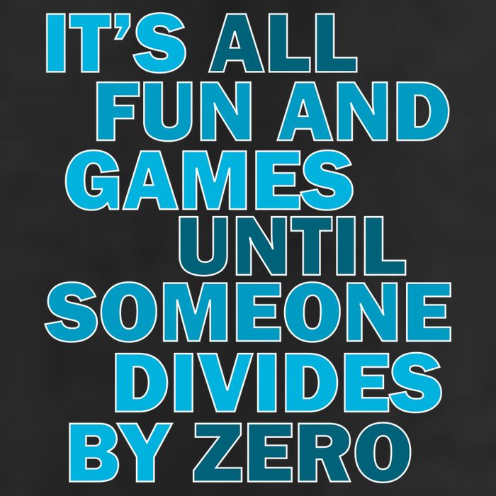 Fun And Games Until Someone Divides By Zero 15oz Campfire Ceramic Mug