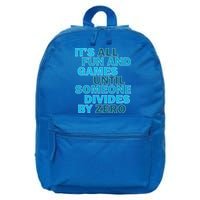 Fun And Games Until Someone Divides By Zero 16 in Basic Backpack