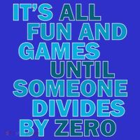 Fun And Games Until Someone Divides By Zero Short Acrylic Beanie
