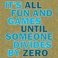 Fun And Games Until Someone Divides By Zero Garment-Dyed Women's Muscle Tee