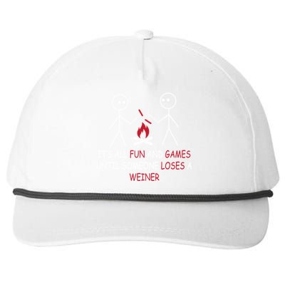 Fun And Games Until Someone Loses A Wiener Snapback Five-Panel Rope Hat