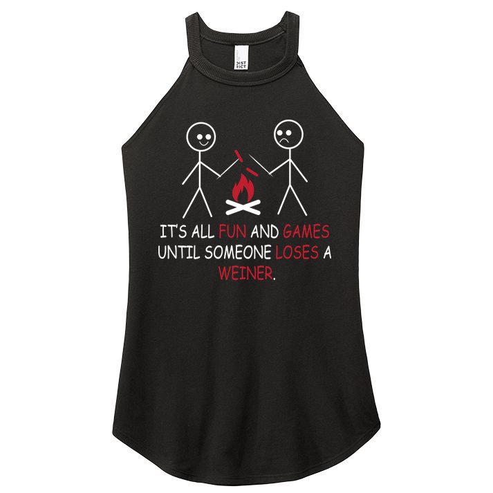 Fun And Games Until Someone Loses A Wiener Women's Perfect Tri Rocker Tank