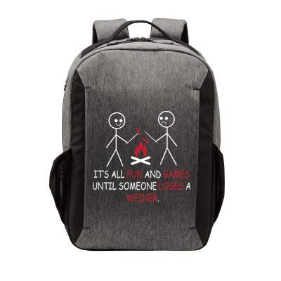Fun And Games Until Someone Loses A Wiener Vector Backpack