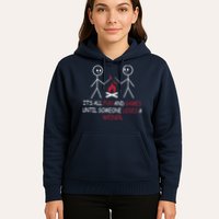 Fun And Games Until Someone Loses A Wiener Hoodie