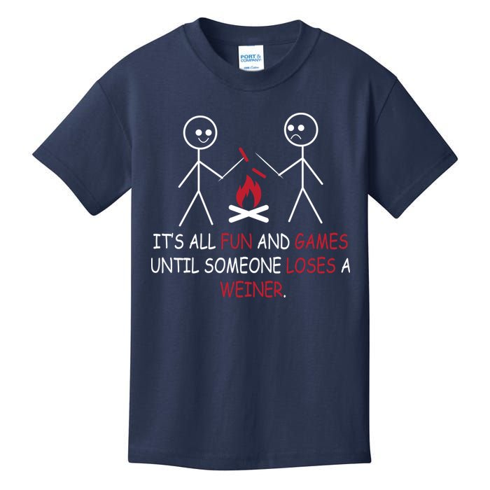 Fun And Games Until Someone Loses A Wiener Kids T-Shirt