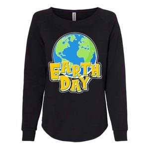 Fun Celebrate Earth Day Womens California Wash Sweatshirt