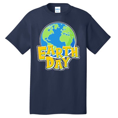 Fun Celebrate Earth Day Tall T-Shirt