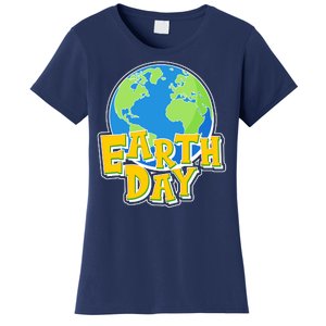 Fun Celebrate Earth Day Women's T-Shirt