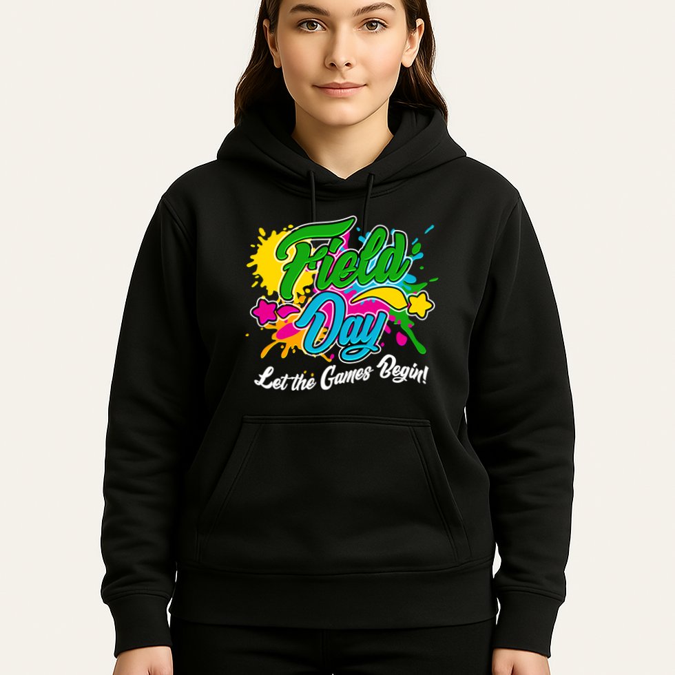 Fun Field Day Let The Games Begin! Hoodie