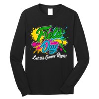Fun Field Day Let The Games Begin! Long Sleeve Shirt