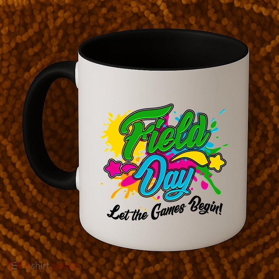 Fun Field Day Let The Games Begin! Mug