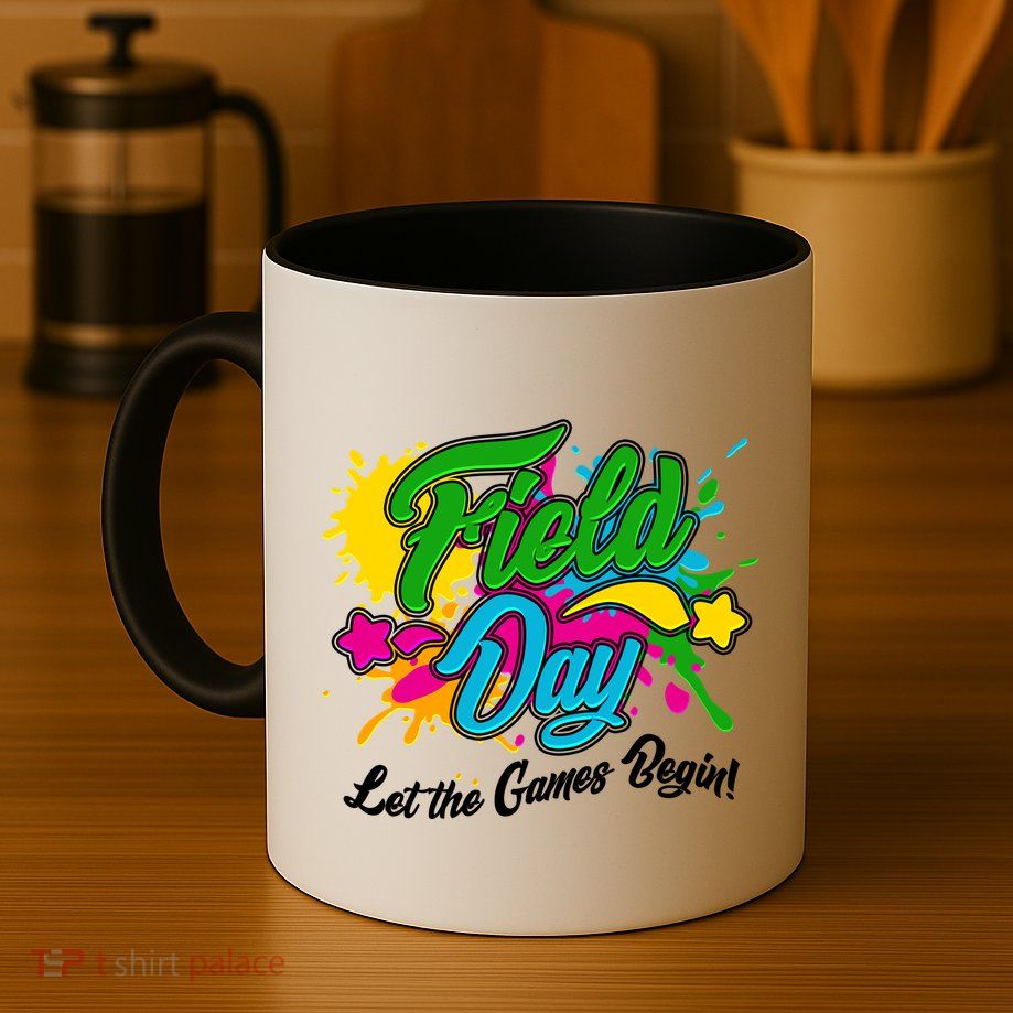 Fun Field Day Let The Games Begin! Mug