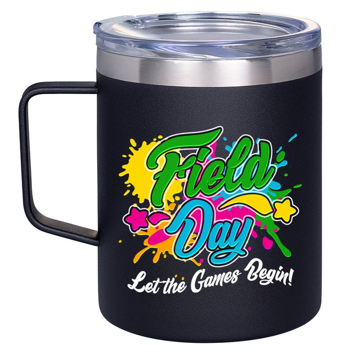 Fun Field Day Let The Games Begin! 12oz Stainless Steel Coffee Mug