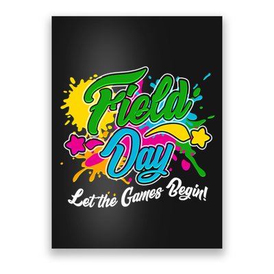 Fun Field Day Let The Games Begin! Poster