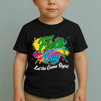Fun Field Day Let The Games Begin! Toddler T-Shirt