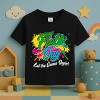 Fun Field Day Let The Games Begin! Toddler T-Shirt