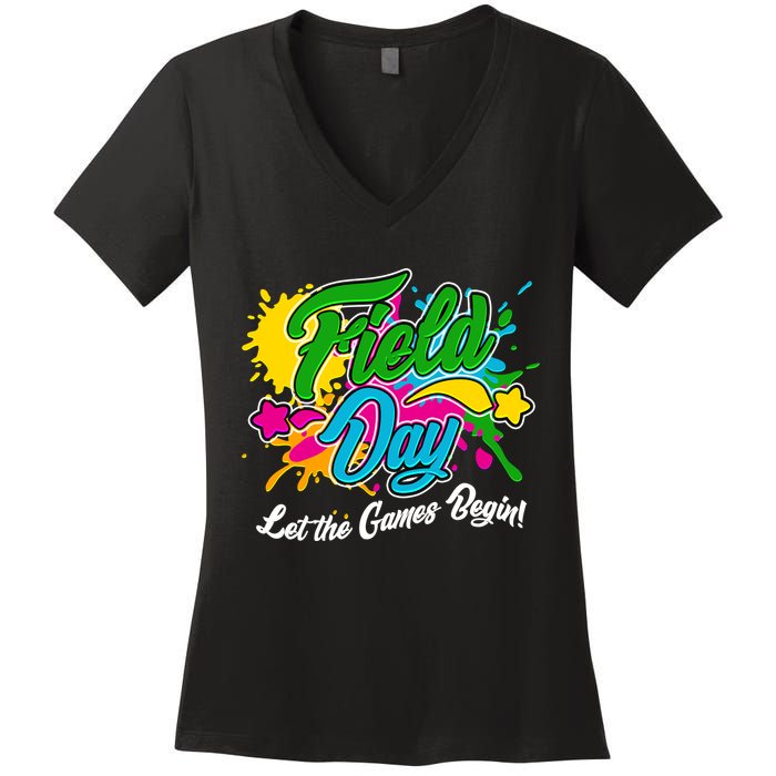 Fun Field Day Let The Games Begin! Women's V-Neck T-Shirt