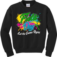 Fun Field Day Let The Games Begin! Kids Sweatshirt