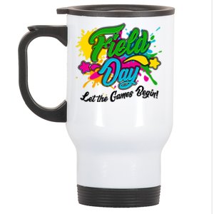 Fun Field Day Let The Games Begin! Stainless Steel Travel Mug