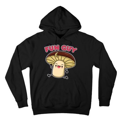 Fun Guy Fungi Mushroom Hoodie