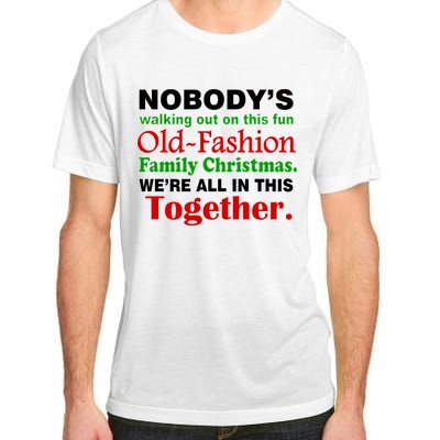 Fun Old Fashion Family Christmas Adult ChromaSoft Performance T-Shirt