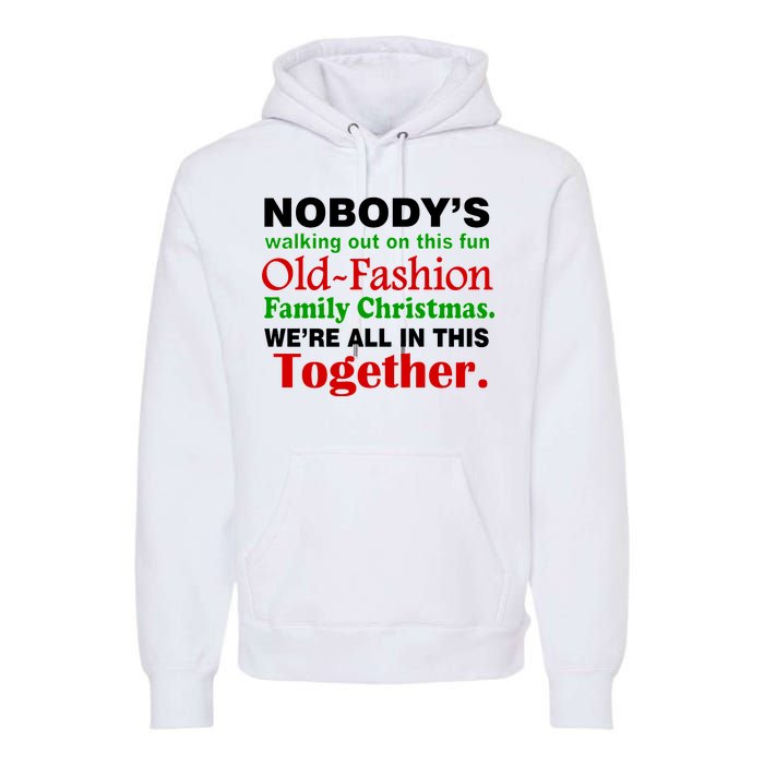 Fun Old Fashion Family Christmas Premium Hoodie